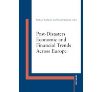 Post-Disasters Economic and Financial Trends Across Europe