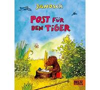 Post fA14r den Tiger: Vierfarbiges Pappbilderbuch, Janosch 9783407755445 New.