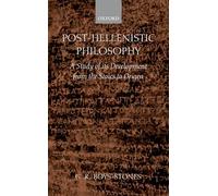 Post-Hellenistic Philosophy: A Study of its Development from the Stoics to Origen