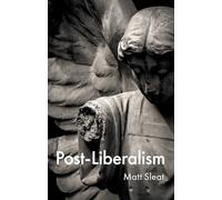 Post-Liberalism