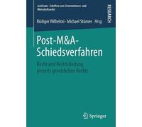 Post-M&A-Schiedsverfahren - 9783658202088
