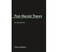 Post-Marxist Theory : An Introduction
