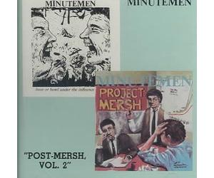 Post Mersh Vol. 2 Includes Buzz or - Minutemen Compact Disc