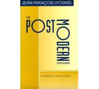 Post-modern Explained for Children: Correspondence, 1982-85 by Jean-Francois Lyotard (1992-12-18)