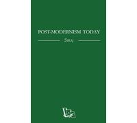 Post-Modernism Today