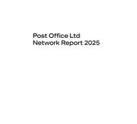 Post Office Network Report 2025, Perfect Bound, A4 Size 297 x 210mm, 36 Pages, English, Official UK Government Publication