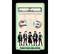 Post-Punk Crossword Puzzles: Crossword Puzzles with Easy to Read Print about the music, ethos, and lifestyle of the Post-Punk Subculture| 6x9 inches, ... Gift for Vacations, Holidays, and Relaxation