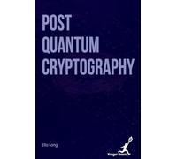 Post Quantum Cryptography