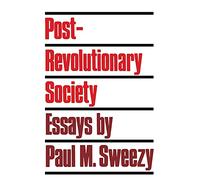 Post-revolutionary Society: Essays