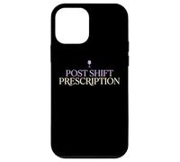 Post Shift Prescription Wine Loving Doctor Physician MD Case for iPhone 12 mini