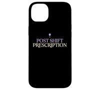 Post Shift Prescription Wine Loving Doctor Physician MD Case for iPhone 14 Plus
