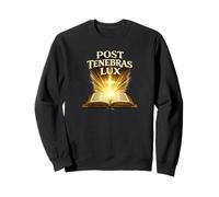 Post Tenebras Lux Reformation Sweatshirt