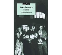 Post-trauma Stress (Sheldon insight)