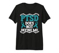 Post Traumatic Stress Disorder PTSD Does not Define me Premium T-Shirt