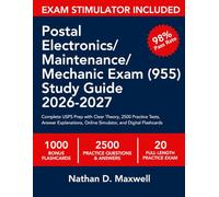 Postal Electronics/Maintenance/Mechanic Exam (955) Study Guide 2026-2027: Complete USPS Prep with Clear Theory, 2500 Practice Tests, Answer Explanations, Online Simulator, and Digital Flashcards