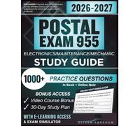 POSTAL ELECTRONICS/MAINTENANCE/MECHANIC EXAM (955) STUDY GUIDE 2026 - 2027: Expanded Edition Comprising Detailed Review, 1000+ Verified Questions and Answers and Hours of E-Learning Access to Pass