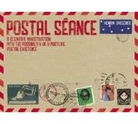 Postal Seance: A Scientific Investigation into the Possiblity of a PostLife Postal Existence