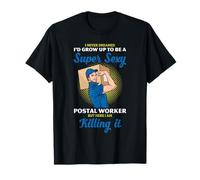 Postal Worker Confident Novelty Humor Killing It Design T-Shirt