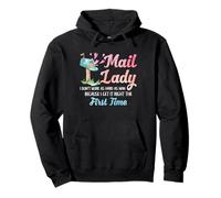 Postal Worker Mail Lady First Time Mailbox Humor Design Pullover Hoodie