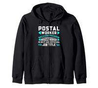 Postal Worker Miracle Worker Job Title Humor Design Zip Hoodie