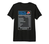 Postal Worker Nutritional Facts Appreciation Humor Design Premium T-Shirt