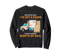 Postal Worker Route Overload Mail Truck Humor Design Sweatshirt