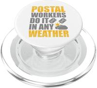 Postal Workers Do It In Any Weather PopSockets PopGrip for MagSafe