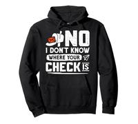 Postboten NO I DON'T KNOW WHERE YOUR CHECK FUNNY PostalBoat Pullover Hoodie