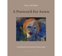Postcard for Annie, A: Your Complete Guide to a Positive Hypnobirthing Experience