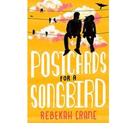 Postcards for a Songbird