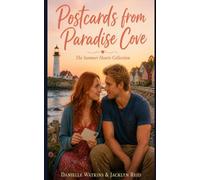 Postcards from Paradise Cove (The Summer Hearts Collection)