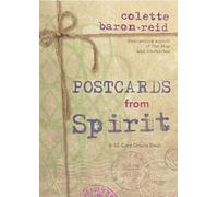 Postcards from Spirit: A 52-Card Oracle Deck
