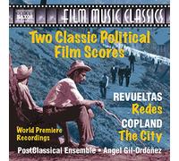 Postclassical Ensemble - Silvestre Revueltas: Redes, Aaron Copland: The City (Two Classical Political Film Scores)