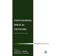 Postcolonial Biblical Criticism