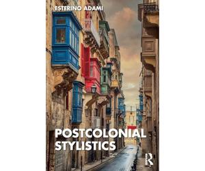 Postcolonial Stylistics