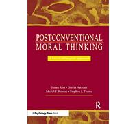 Postconventional Moral Thinking: A Neo-kohlbergian Approach