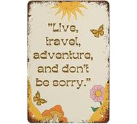 Poster Live Travel Adventure Bless And Don't Be Sorry Living Funky Nostalgic Positive Creative Retro Metal Tin Sign Plaque For House Cafe Office Bar Funny Home Decor Perfect Valuable Gift 8"x12"