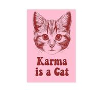 Poster Master Karma Is A Cat Canvas Poster Bedroom Decor Landscape Office Room Decor Gift 12x18inch(30x45cm)