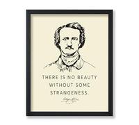 Poster Master No Beauty Without Some Strangeness Poster - Edgar Allan Poe Print - Motivational Quotes Art - Gift for Men & Women - Inspiring Decor for Living Room or Bedroom - 8x10 UNFRAMED Wall Art
