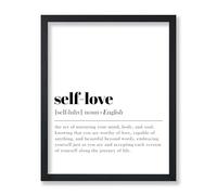 Poster Master Typography Poster - Dictionary Print - Self Love Definition, Nurturing your Mind and Soul, Worthy, Motivational - 8x10 UNFRAMED Wall Art - Gift for Family, Friend - Wall Decor for Home