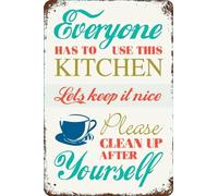 Poster Plaques Everyone Has to Use This Kitchen Lets Keep It Nice Clean Up After Yourself Metal Tin Sign Decro for Kitchen Home Kitchen Restaurant Decoration 12X8 in