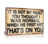 Poster Retirement Waterproof Artwork, Old-fashioned Retro Print For Cafe Pub Garden | Decaor Pre-drilled Custom It's Not My Fault You Thought I Was Normal(20X30CM)