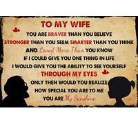 Poster To My Wife Metal Signs You Are Braver Than You Believe Metal Tin SignsI Love You My Wife From Husband Love Decor Gifts For Her 12x16 Inch