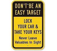Posteration Don'T Be An Easy Lock Your Car & Take Your Keys Never Leave Valuables Fixings Included Iron Poster Painting Wear-Resistant And Durable Iron Signs For Farmhouse Patio Home 20X30Cm