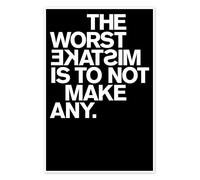 Posterlounge The worst mistake is not to make any. Poster by THE USUAL DESIGNERS 14 x 21 cm Black Wall art Wall decor