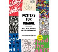 Posters for Change: Tear, Paste, Protest
