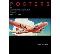 Posters of Aviation And Early Flight: Volume I (Vintage Posters)