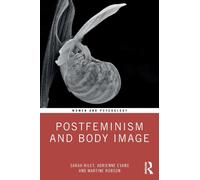 Postfeminism and Body Image