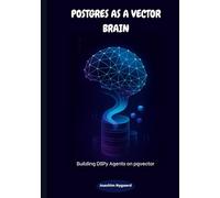 Postgres as a Vector Brain: Building DSPy Agents on pgvector
