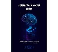 Postgres as a Vector Brain: Building DSPy Agents on pgvector